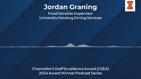 Thumbnail for Jordan Graning - Chancellor’s Staff Excellence Award (CSEA) 2024 Winner