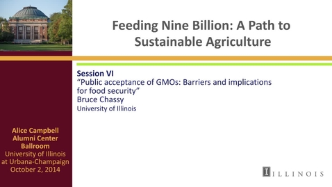 Thumbnail for Day 3 - Session VI - Public Acceptance of GMOs: Barriers and implications for food security