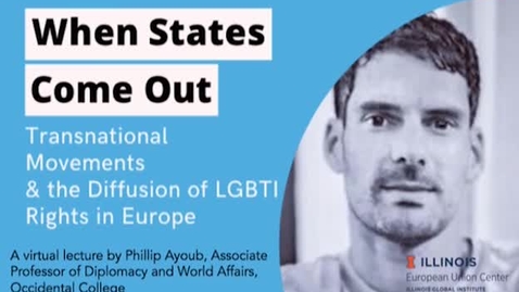 Thumbnail for When States Come Out: Transnational Movements and the Diffusion of LGBTI Rights in Europe