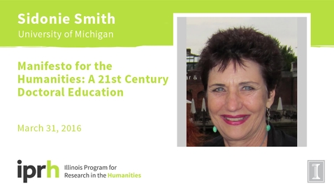 Thumbnail for Manifesto for the Humanities: A 21st Century Doctoral Education