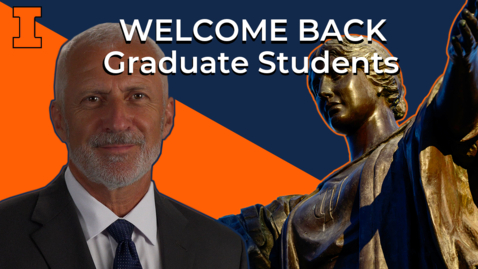 Thumbnail for Graduate College Dean's Semester Kickoff Message