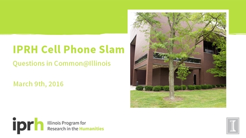 Thumbnail for IPRH Cell Phone Slam